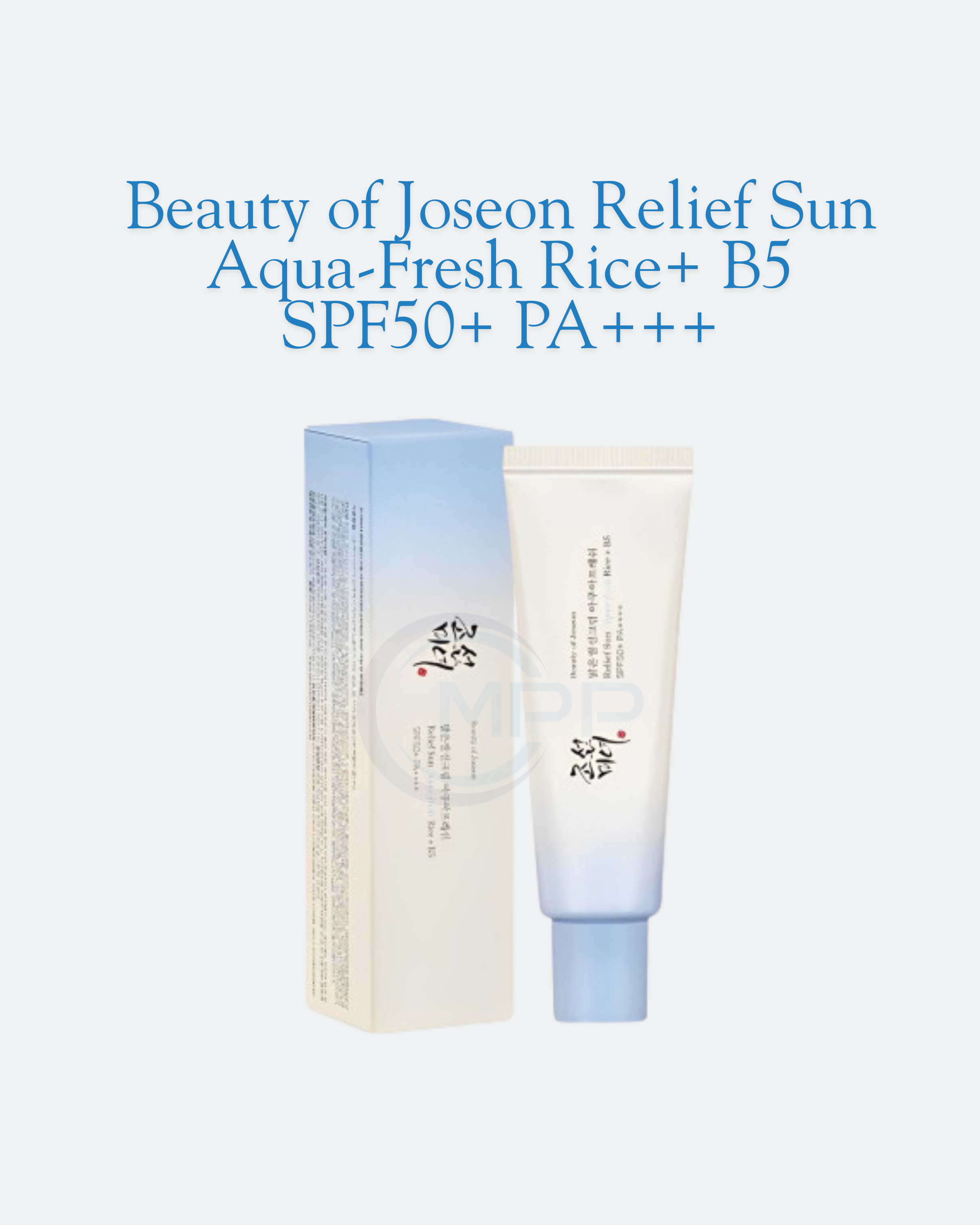 Beauty of Joseon Relief Sun Aqua-Fresh Rice+ B5 SPF50+ PA+++ 50ml