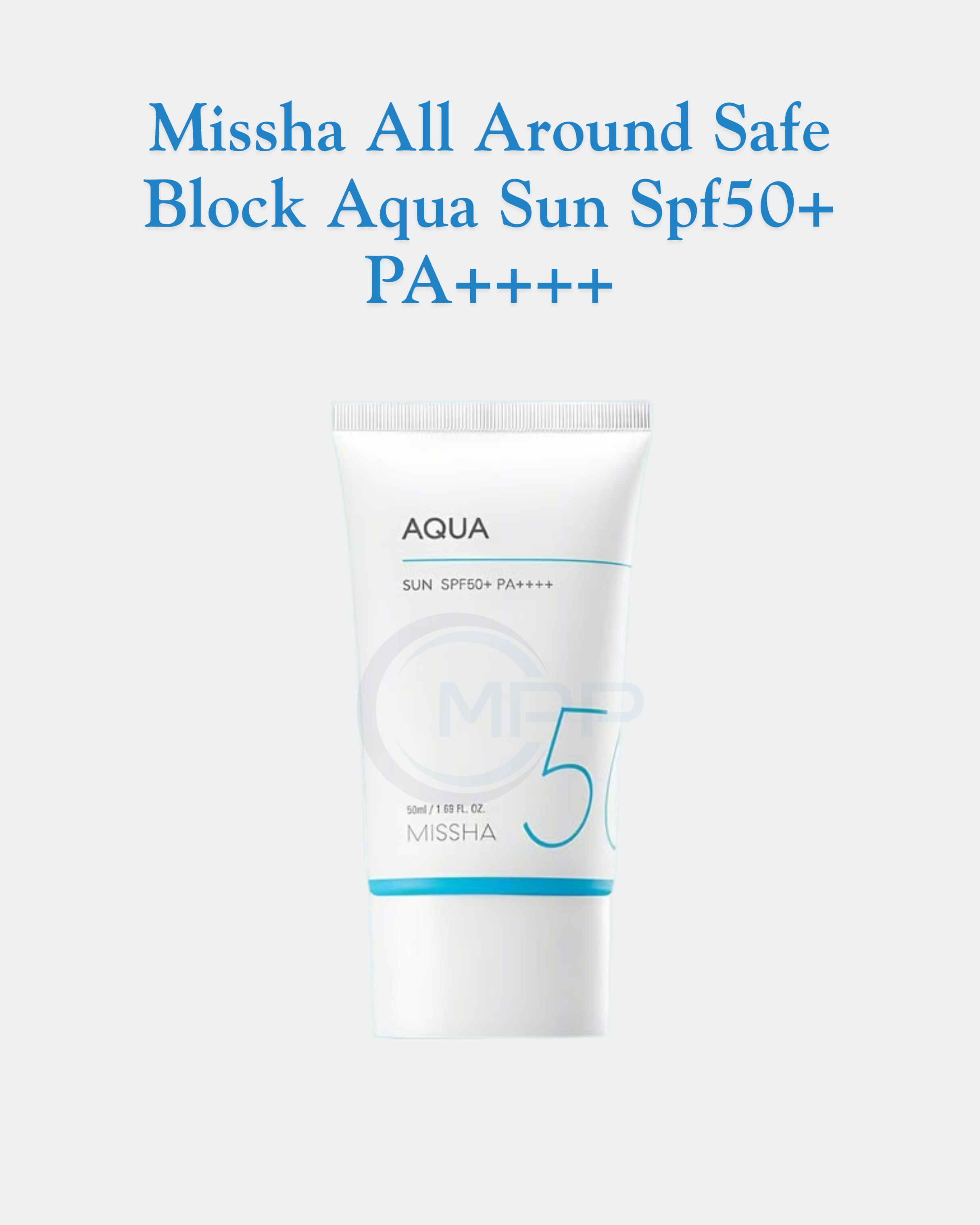 Missha All Around Safe Block Aqua Sun Spf50+ PA++++ 50ml